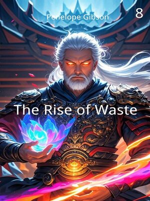 cover image of The Rise of Waste